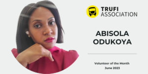 Abisola Odukoya; Volunteer of the Month