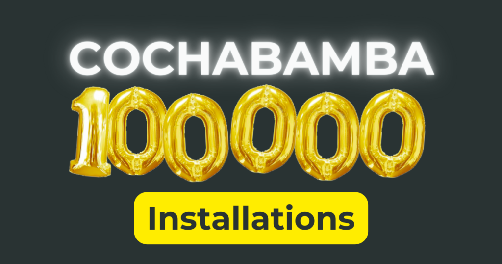 100000 Installs Cochabamba